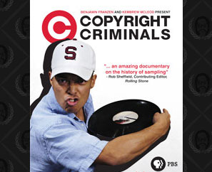 Copyright Criminals DVD Available Now!